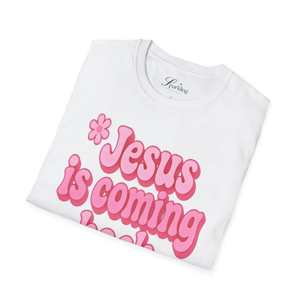 Jesus Is Coming Back Soon T-Shirt —